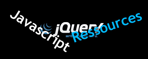 Javascript, jQuery et ressources