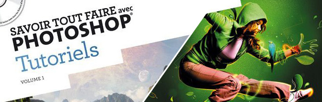 Savoir tout faire avec Photoshop