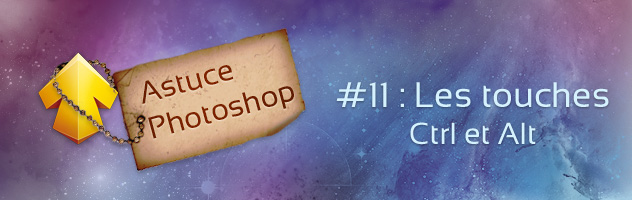 Raccourcis Photoshop et astuces avec Ctrl et Alt